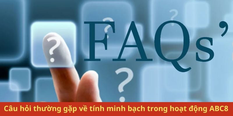 Các bằng chứng cụ thể giải đáp câu hỏi thường gặp cho mức độ uy tín của nhà cái