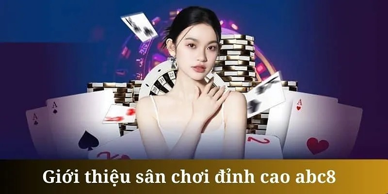 Ưu điểm nổi bật tạo nên sức hút cho ABC8