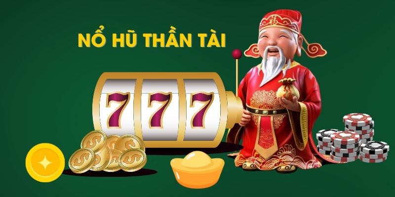 Nổ hũ thần tài siêu phẩm slot đáng trải nghiệm tại ABC8